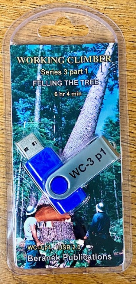 Jerry Beranek's Working Climber Series III - Felling the Tree - Part I